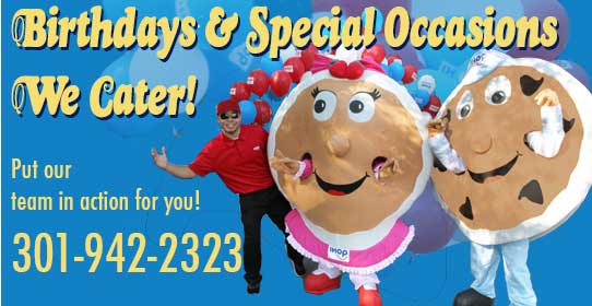 Birthdays and Special Occsions We Cater for You! Call 301-942-2323